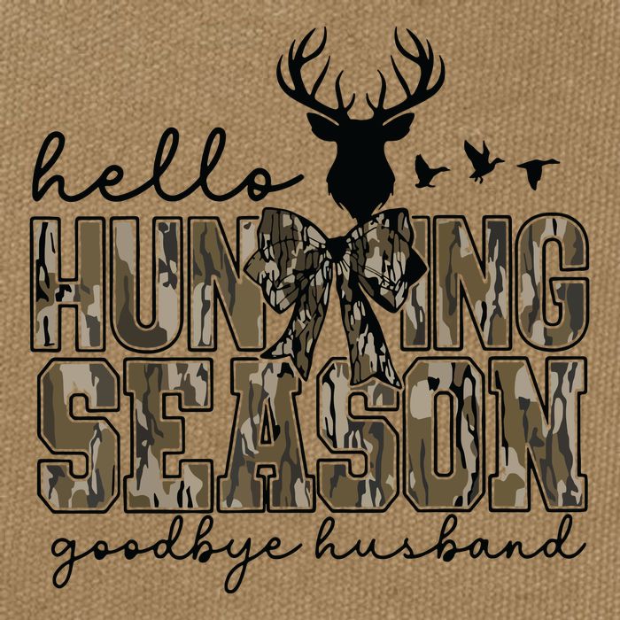 Hello Hunting Season Goodbye Husband Deer Girl Women Cotton Canvas Backpack