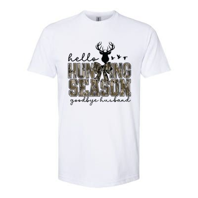 Hello Hunting Season Goodbye Husband Deer Girl Women Softstyle® CVC T-Shirt