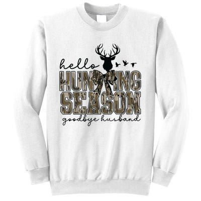 Hello Hunting Season Goodbye Husband Deer Girl Women Sweatshirt