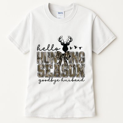 Hello Hunting Season Goodbye Husband Deer Girl Women Tall T-Shirt