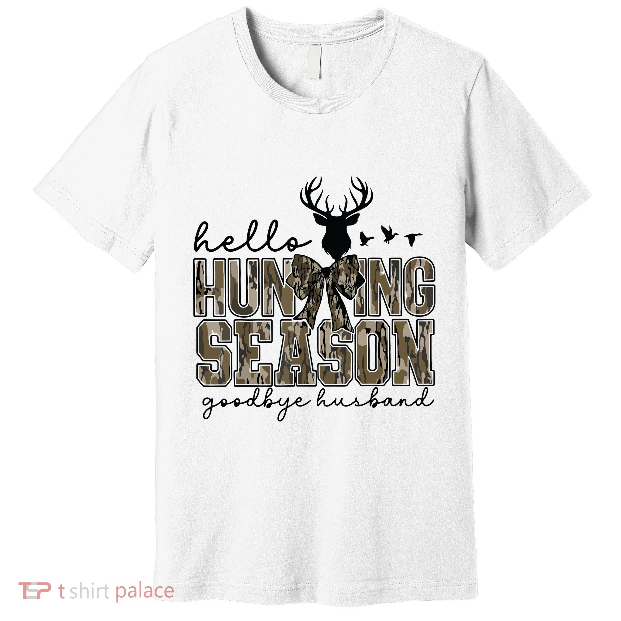 Hello Hunting Season Goodbye Husband Deer Girl Women Premium T-Shirt