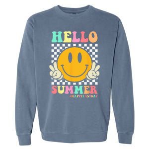 Hippie Hello Summer Teacher Happy Last Day of School Garment-Dyed Sweatshirt