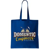 House Husband Staying Home Funny Gift Dad Domestic Engineer Dad Gift Tote Bag