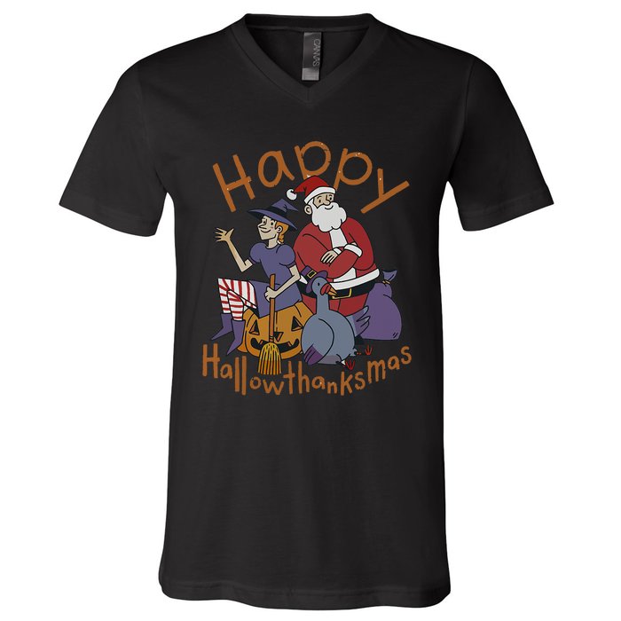 Happy Hallothanksmas Thanksgiving Christmas Santa Claus Xmas V-Neck T-Shirt