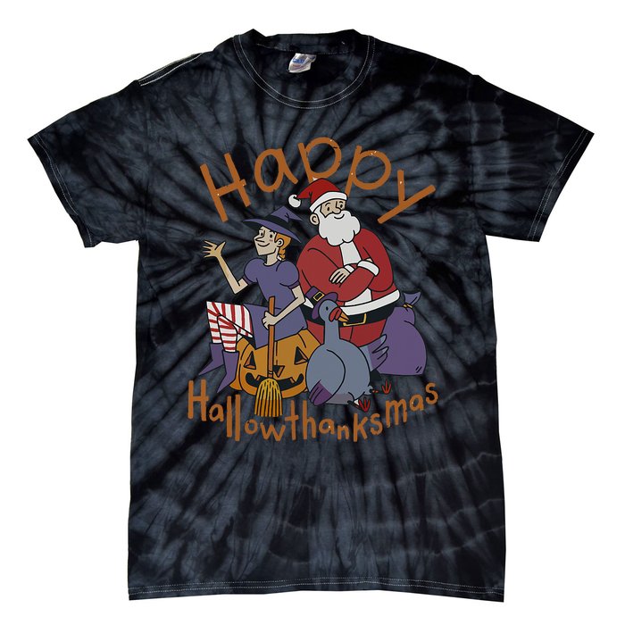 Happy Hallothanksmas Thanksgiving Christmas Santa Claus Xmas Tie-Dye T-Shirt