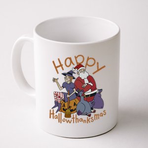 Happy Hallothanksmas Thanksgiving Christmas Santa Claus Xmas Coffee Mug