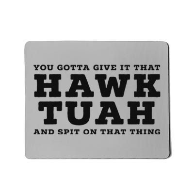 Hilarious Hawk Tuah Girl Meme Design Mousepad