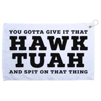 Hilarious Hawk Tuah Girl Meme Design Grommeted Golf Towel