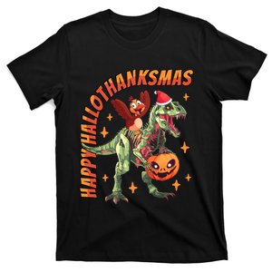 Happy Hallothanksmas T Rex Halloween Thanksgiving Christmas T-Shirt