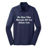 He Has The Morals Of An Alley Cat Silk Touch Performance Long Sleeve Polo