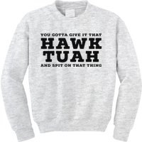 Hilarious Hawk Tuah Girl Meme Design Kids Sweatshirt