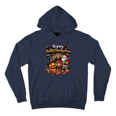 Happy Hallothanksmas Thanksgiving Halloween Merry Christmas Tall Hoodie