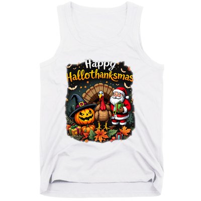 Happy Hallothanksmas Thanksgiving Halloween Merry Christmas Tank Top