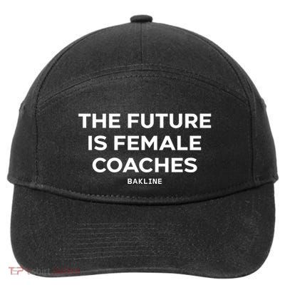 Hannah Hoefs The Future Is Female Coaches Bakline 7-Panel Snapback Hat