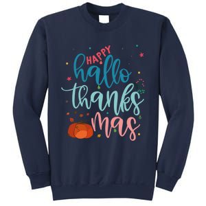 Happy Hallothanksmas Thanksgiving Halloween Xmas Sweatshirt