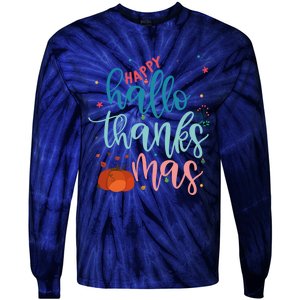 Happy Hallothanksmas Thanksgiving Halloween Xmas Tie-Dye Long Sleeve Shirt