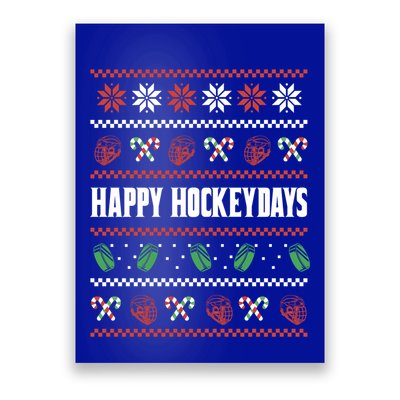Happy Hockeydays Ugly Chrismas Ice Hockey Gift Poster