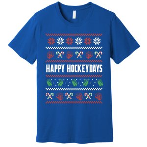 Happy Hockeydays Ugly Chrismas Ice Hockey Gift Premium T-Shirt