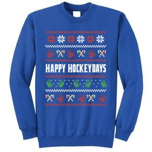 Happy Hockeydays Ugly Chrismas Ice Hockey Gift Tall Sweatshirt