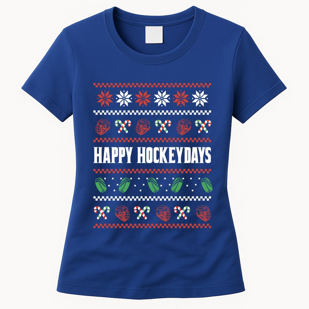 Happy Hockeydays Ugly Chrismas Ice Hockey Gift Womens T-Shirt