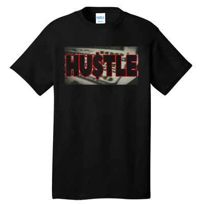 Hustle Tall T-Shirt