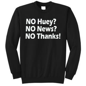 Huey Sweatshirt