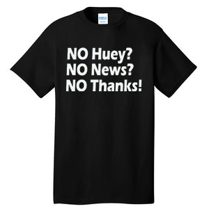 Huey Tall T-Shirt