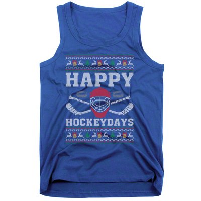 Happy Hockeydays Ugly Christmas Funny Hockey Xmas Gift Meaningful Gift Tank Top