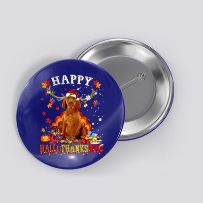 Happy Hallothanksmas Vizsla Dog Halloween Xmas Gift Button