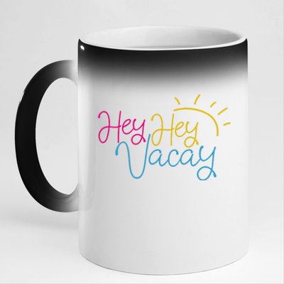 Hey Hey Vacay Summer Sun 11oz Black Color Changing Mug