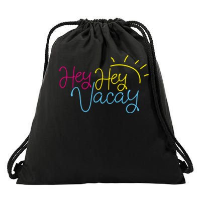 Hey Hey Vacay Summer Sun Drawstring Bag