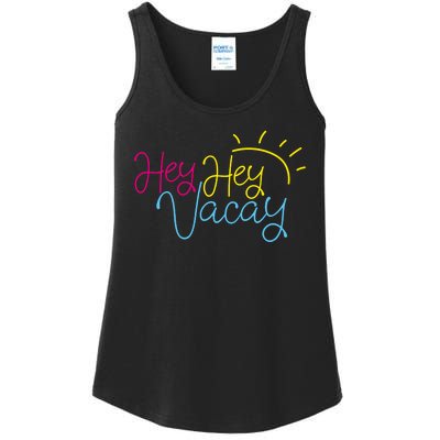 Hey Hey Vacay Summer Sun Ladies Essential Tank