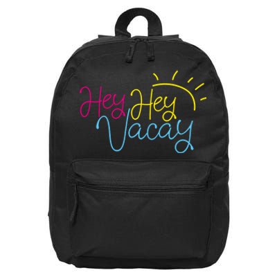 Hey Hey Vacay Summer Sun 16 in Basic Backpack