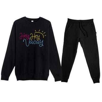 Hey Hey Vacay Summer Sun Premium Crewneck Sweatsuit Set