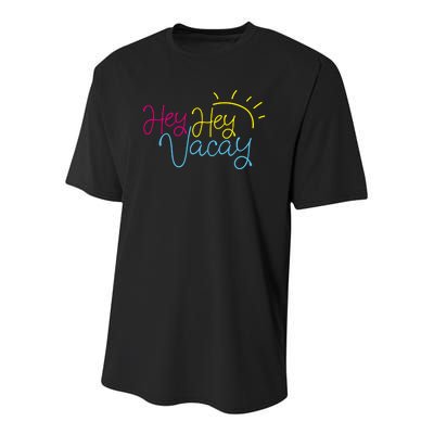 Hey Hey Vacay Summer Sun Youth Performance Sprint T-Shirt