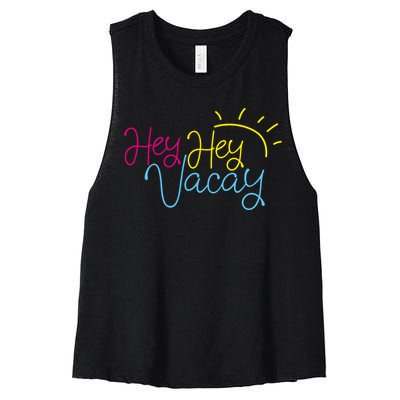 Hey Hey Vacay Summer Sun Women's Racerback Cropped Tank