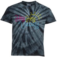 Hey Hey Vacay Summer Sun Kids Tie-Dye T-Shirt