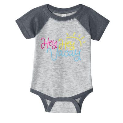 Hey Hey Vacay Summer Sun Infant Baby Jersey Bodysuit