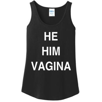 He Him Vagina Ladies Essential Tank