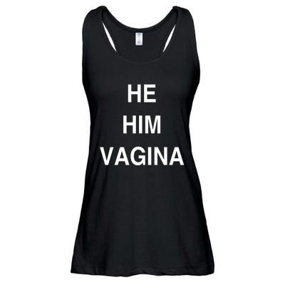 He Him Vagina Ladies Essential Flowy Tank