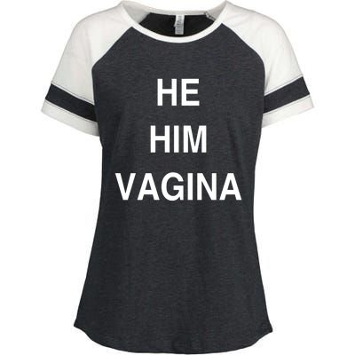 He Him Vagina Enza Ladies Jersey Colorblock Tee