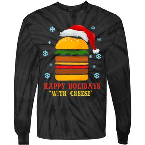 Happy Holidays With Cheese Cheeseburger Hamburger Christmas Xmas Tie-Dye Long Sleeve Shirt