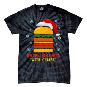 Happy Holidays With Cheese Cheeseburger Hamburger Christmas Xmas Tie-Dye T-Shirt