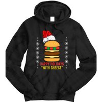 Happy Holidays With Cheese Cheeseburger Hamburger Christmas Xmas Tie Dye Hoodie