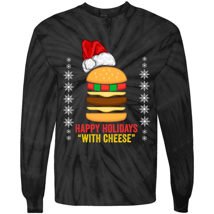 Happy Holidays With Cheese Cheeseburger Hamburger Christmas Xmas Tie-Dye Long Sleeve Shirt