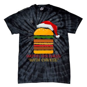 Happy Holidays With Cheese Cheeseburger Hamburger Christmas Xmas Tie-Dye T-Shirt