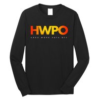 HWPO Hard Work Pays Off Pastel Motivational Long Sleeve Shirt