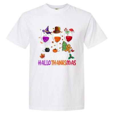 Happy Hallothanksmas Wine Glasses Halloween Thanksgiving Cool Gift Garment-Dyed Heavyweight T-Shirt