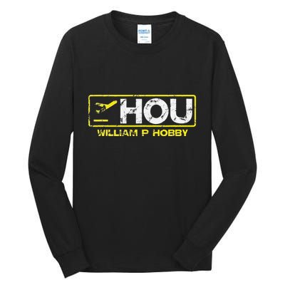 Hou Houston William P Hobby Airport Airport Code Tall Long Sleeve T-Shirt