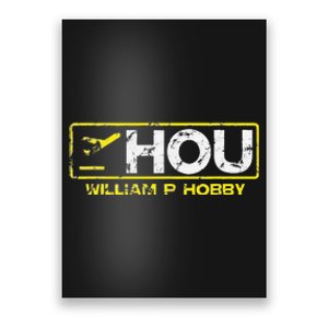 Hou Houston William P Hobby Airport Airport Code Poster